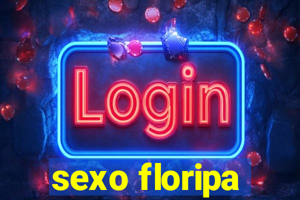 sexo floripa